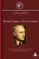 Quaderni Caggesiani, numero 01/2011 “Romolo Caggese e l’Unità d’Italia”